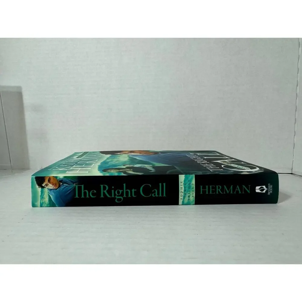 The Right Call by Kathy Herman Sophie Trace Trilogy Suspense Book